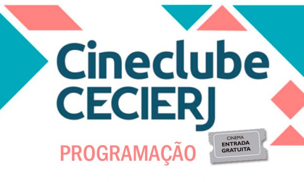 Cineclube CECIERJ / Duque de Caxias – PROGRAMAÇÃO DE OUTUBRO