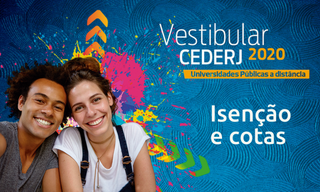 Vestibular Cederj 2020.1: Aberto pedido de isenção e cota