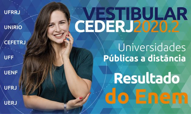 Veja lista de aprovados no Vestibular Cederj 2020.2 pela nota do Enem