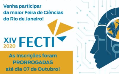 Inscrições para a XIV FECTI prorrogadas até o dia 7 de outubro.
