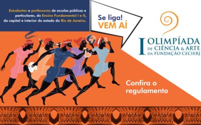 Fundação Cecierj divulga o regulamento da I Olimpíada de Ciência & Arte