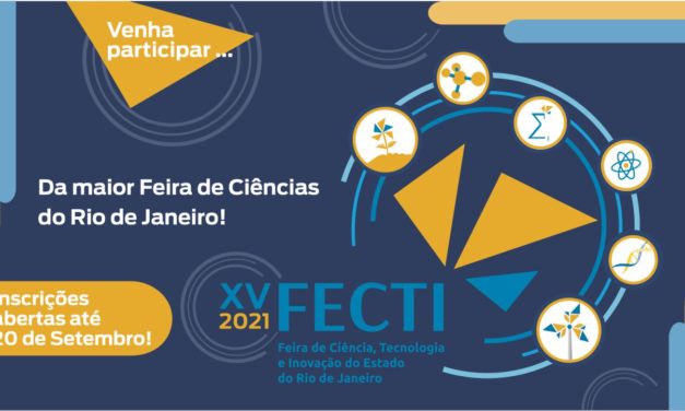 Fundação Cecierj abre inscrições para a 15ª edição da Feira de Ciência Tecnologia e Inovação do Estado do Rio de Janeiro