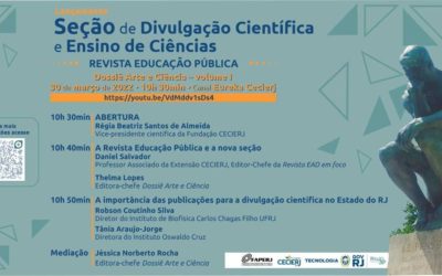 Evento marca o lançamento da nova seção de Divulgação Científica e Ensino de Ciências na Revista Educação Pública