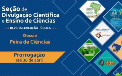 Prazo para submissão de textos para o Dossiê de Feiras de Ciências foi prorrogado