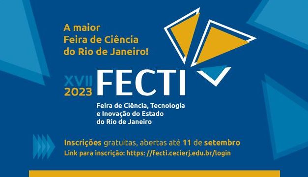 Inscrição para a XVII Fecti, maior feira de ciências do estado do Rio, vai até 11 de setembro