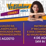 Saiu a lista da 3ª reclassificação do Vestibular Cederj 2024.2 e vagas remanescentes; matrículas abertas até 04/08