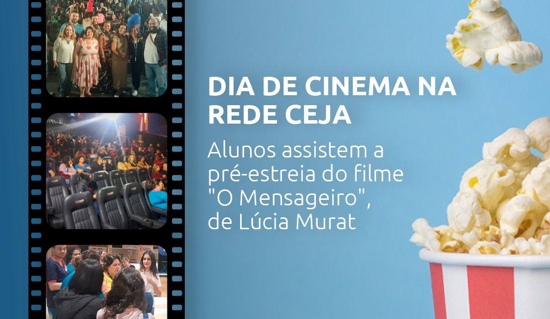 Alunos da Rede Ceja assistem à pré-estreia do filme “O Mensageiro”, de Lúcia Murat