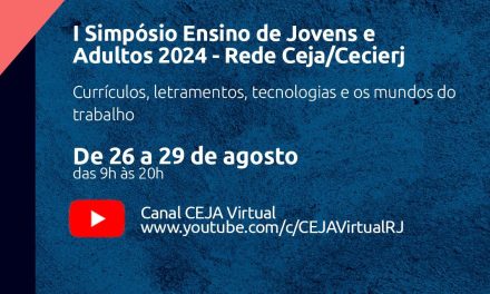 Primeiro Simpósio Ensino de Jovens e Adultos da Rede Ceja