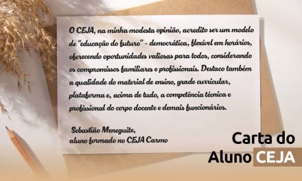 Aluno do CEJA Carmo, Sebastião Meneguite, escreve carta emocionante à equipe da escola