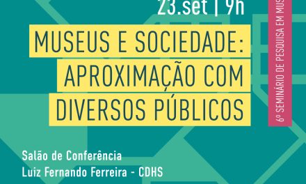 Servidoras da Fundação Cecierj Jessica Norberto e Monica Dahmouche participam do evento ‘Museus e sociedade: aproximação com diversos públicos’, organizado pela Casa de Oswaldo Cruz