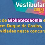 Vestibular Cederj 2025.1: curso de Biblioteconomia é ofertado novamente e Polo Cederj Duque de Caxias passa a contar com a graduação em Física