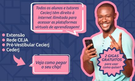 Internet gratuita para alunos e tutores da Fundação Cecierj: veja como retirar seu chip 