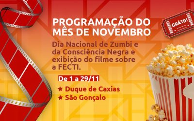 Programação de novembro do Cineclube CECIERJ traz reflexão sobre consciência negra e estreia do filme sobre a FECTI 