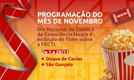 Programação de novembro do Cineclube CECIERJ traz reflexão sobre consciência negra e estreia do filme sobre a FECTI 