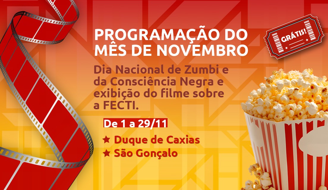 Programação de novembro do Cineclube CECIERJ traz reflexão sobre consciência negra e estreia do filme sobre a FECTI 