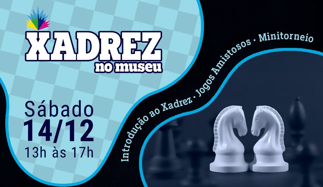 Museu Ciência e Vida recebe, neste sábado (14), a primeira edição do evento “Xadrez no Museu”