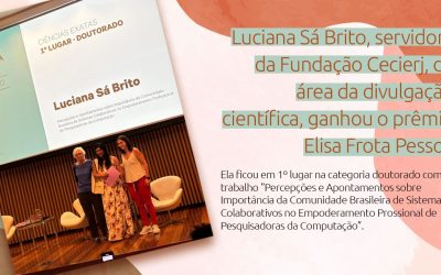 Servidora da Fundação Cecierj, Luciana Sá Brito, é vencedora do prêmio Elisa Frota Pessoa na categoria doutorado em exatas