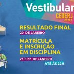 MATRÍCULA DO VESTIBULAR CEDERJ 2025.1 COMEÇA NESTA terçA-FEIRA (21/01)