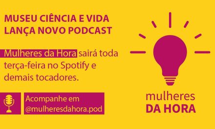 Mulheres da Hora, traz mulheres das áreas de ciências exatas, engenharias e computação para conversa sobre carreira