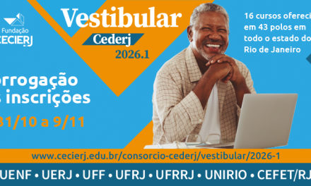Vestibular Cederj 2026.1 tem inscrições prorrogadas até o dia 09 de novembro