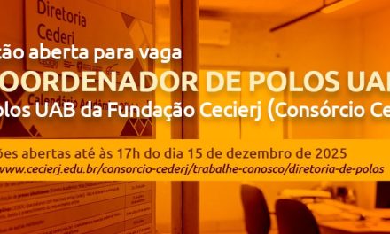 Fundação Cecierj abre seleção de coordenadores de Polos Cederj/UAB