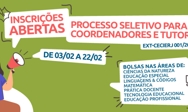 Fundação Cecierj abre inscrições para coordenadores e tutores pedagógicos a distância