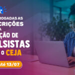 Fundação Cecierj prorroga prazo de inscrições de candidatos a bolsistas da Rede Ceja