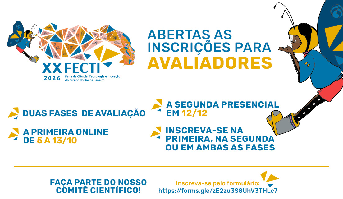 Fundação Cecierj seleciona Comitê Científico da XX edição FECTI – Feira de Ciência, Tecnologia e Inovação