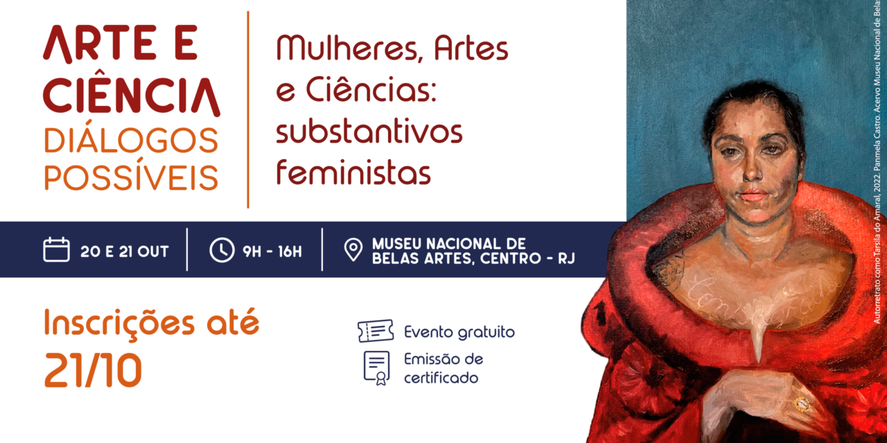 Fundação Cecierj e Museu Nacional de Belas Artes realizam seminário inédito “Arte e Ciência: diálogos possíveis”